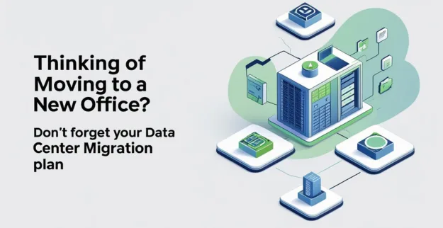  Thinking of Moving to a New Office? 