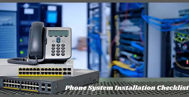  Phone System Installation Checklist for Dubai Offices 