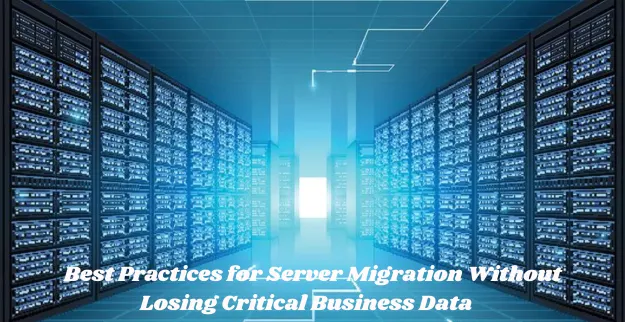 Server migration best practices