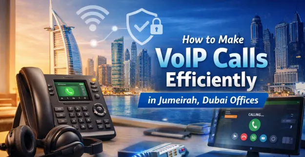 VoIP Calls and VoIP Telephone System in Jumeirah Dubai