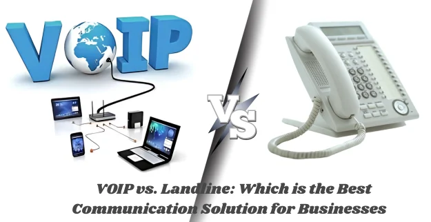 VoIP vs Landline phone systems comparison